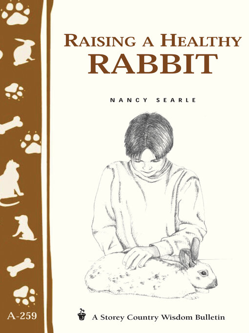 Title details for Raising a Healthy Rabbit by Nancy Searle - Available